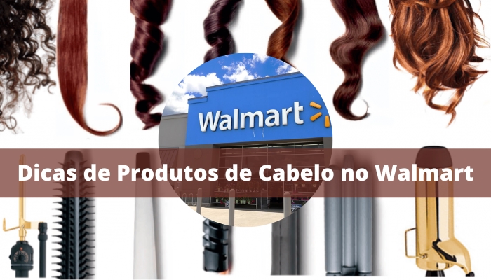 Conheça o Walmart e veja tudo sobre a área de produtos para cabelo e farmácia. 