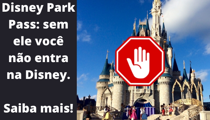 Conheça tudo sobre a novidade da Disney: o Disney Park Pass