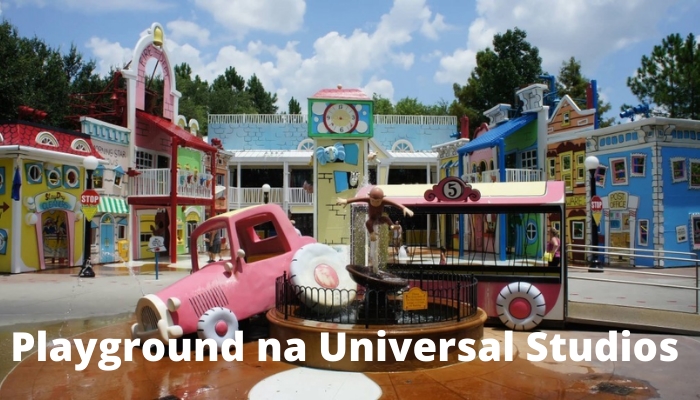 Conheça o Curious George Goes to Town na Universal. Uma área animada para as crianças. 