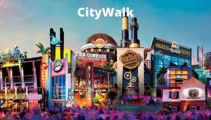 CityWalk: Bar, restaurantes, lojas e muito mais de diversão a sua espera. 
